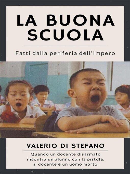 Title details for La buona scuola by Valerio Di Stefano - Available